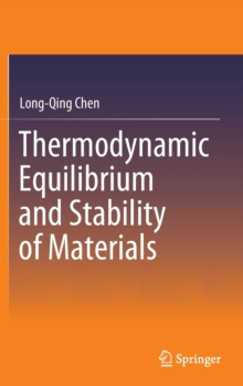 Image for Thermodynamic equilibrium and stability of materials