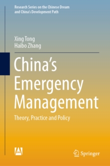 Image for China's emergency management: theory, practice and policy