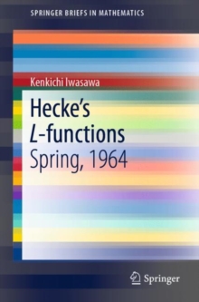 Image for Hecke’s L-functions : Spring, 1964