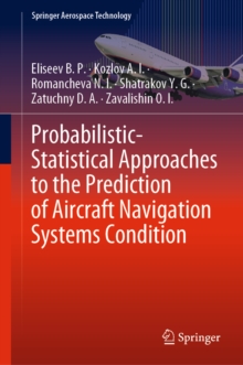 Image for Probabilistic-statistical Approaches to the Prediction of Aircraft Navigation Systems Condition