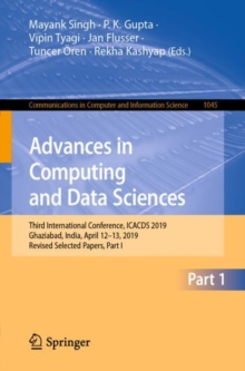 Image for Advances in Computing and Data Sciences : Third International Conference, ICACDS 2019, Ghaziabad, India, April 12–13, 2019, Revised Selected Papers, Part I