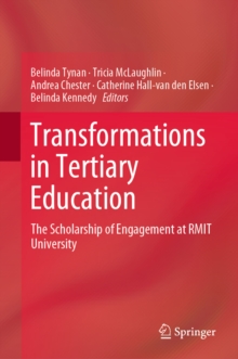 Image for Transformations in Tertiary Education: The Scholarship of Engagement at RMIT University