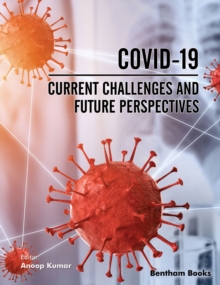 Image for COVID-19: Current Challenges and Future Perspectives