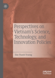 Image for Perspectives on Vietnam’s Science, Technology, and Innovation Policies