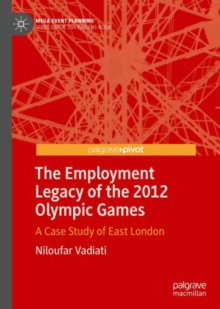 Employment Legacy of the 2012 Olympic Games