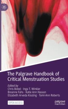 Image for The Palgrave Handbook of Critical Menstruation Studies