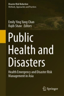 Image for Public Health and Disasters : Health Emergency and Disaster Risk Management in Asia