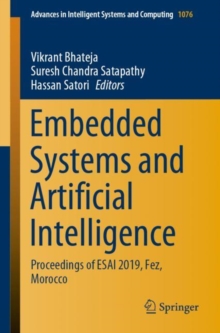 Image for Embedded Systems and Artificial Intelligence: Proceedings of ESAI 2019, Fez, Morocco