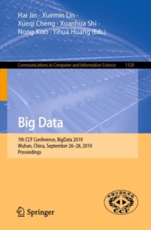 Image for Big data: 7th CCF Conference, BigData 2019, Wuhan, China, September 26-28, 2019, proceedings