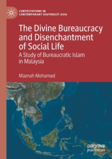 Divine Bureaucracy and Disenchantment of Social Life
