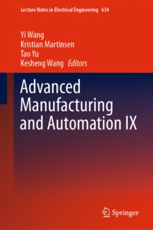 Image for Advanced Manufacturing and Automation IX