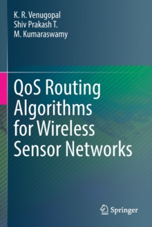 Image for QoS routing algorithms for wireless sensor networks