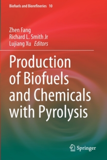 Image for Production of Biofuels and Chemicals with Pyrolysis