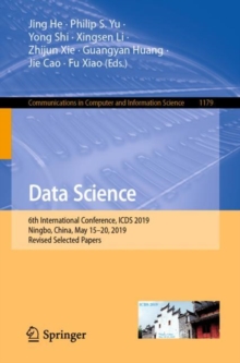 Image for Data Science: 6th International Conference, ICDS 2019, Ningbo, China, May 15-20, 2019, Revised Selected Papers