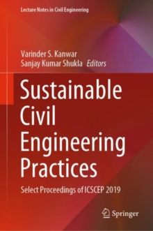 Image for Sustainable Civil Engineering Practices : Select Proceedings of ICSCEP 2019