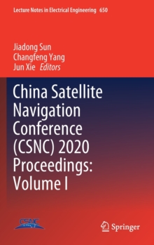 Image for China Satellite Navigation Conference (CSNC) 2020 Proceedings: Volume I