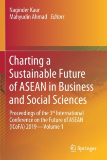 Image for Charting a Sustainable Future of ASEAN in Business and Social Sciences