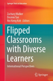 Image for Flipped Classrooms with Diverse Learners : International Perspectives