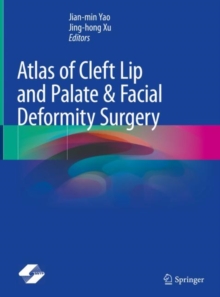 Image for Atlas of Cleft Lip and Palate & Facial Deformity Surgery