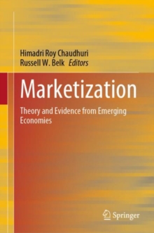 Image for Marketization: Theory and Evidence from Emerging Economies