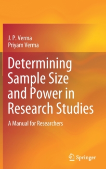 Determining Sample Size and Power in Research Studies: A Manual for Researchers