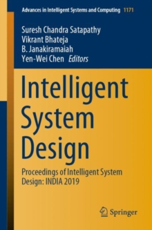 Image for Intelligent System Design : Proceedings of Intelligent System Design: INDIA 2019