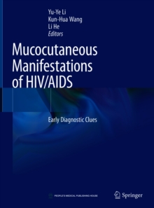Image for Mucocutaneous Manifestations of HIV/AIDS: Early Diagnostic Clues