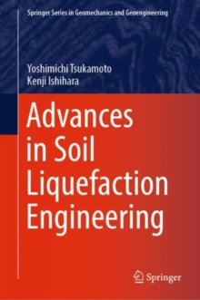 Image for Advances in soil liquefaction engineering