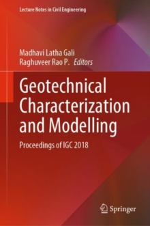 Image for Geotechnical Characterization and Modelling: Proceedings of IGC 2018