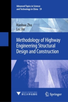 Image for Methodology of Highway Engineering Structural Design and Construction