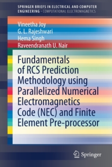 Image for Fundamentals of RCS Prediction Methodology Using Parallelized Numerical Electromagnetics Code (NEC) and Finite Element Pre-processor