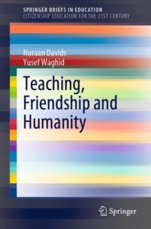 Image for Teaching, Friendship and Humanity