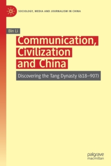 Communication, Civilization and China