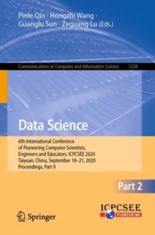 Image for Data Science : 6th International Conference of Pioneering Computer Scientists, Engineers and Educators, ICPCSEE 2020, Taiyuan, China, September 18-21, 2020, Proceedings, Part II