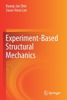 Image for Experiment-Based Structural Mechanics