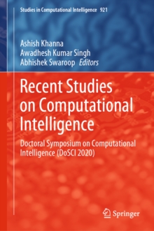 Image for Recent Studies on Computational Intelligence: Doctoral Symposium on Computational Intelligence (DoSCI 2020)