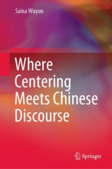 Image for Where Centering Meets Chinese Discourse