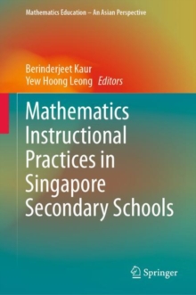 Image for Mathematics Instructional Practices in Singapore Secondary Schools