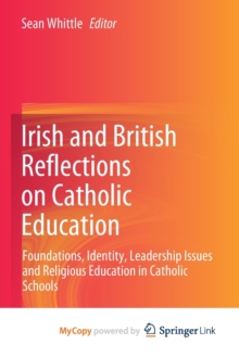 Image for Irish and British Reflections on Catholic Education