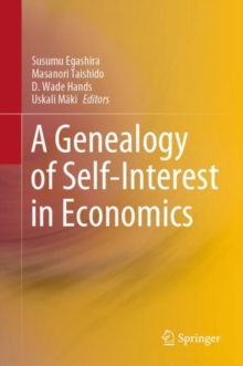 Image for A Genealogy of Self-Interest in Economics