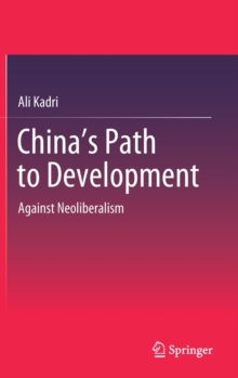 Image for China's path to development  : against neoliberalism