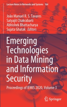 Image for Emerging Technologies in Data Mining and Information Security : Proceedings of IEMIS 2020, Volume 3