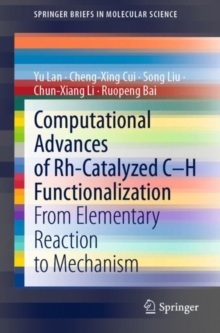 Image for Computational Advances of Rh-Catalyzed C–H Functionalization