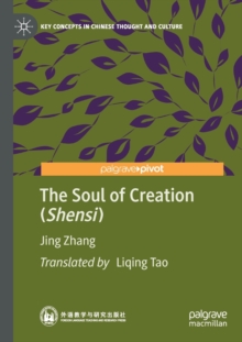 Image for The Soul of Creation (Shensi)