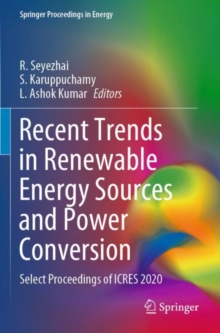 Image for Recent Trends in Renewable Energy Sources and Power Conversion