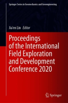 Image for Proceedings of the International Field Exploration and Development Conference 2020