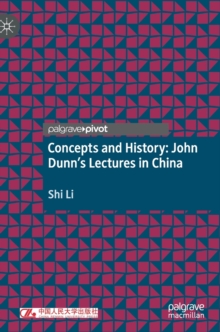 Image for Concepts and history  : John Dunn's lectures in China