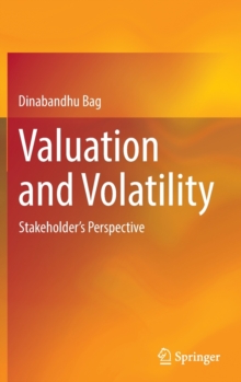 Image for Valuation and volatility  : stakeholder's perspective