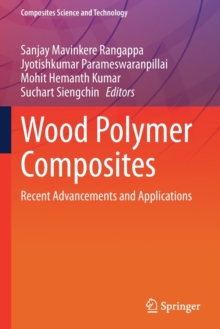 Image for Wood polymer composites  : recent advancements and applications