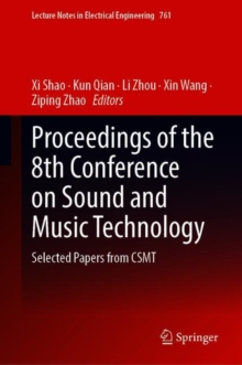Image for Proceedings of the 8th Conference on Sound and Music Technology: Selected Papers from CSMT